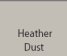 Heather Dust