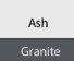 Ash/ Granite