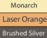 Monarch/ Laser Orange/ Brushed Silver