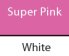 Super Pink/ White